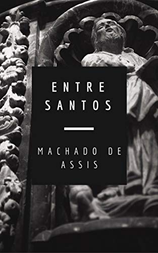 Livro PDF Entre Santos (Várias Histórias)