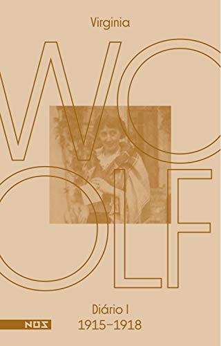 Livro PDF Os diários de Virginia Woolf – Volume 1: Diário 1 (1915-1918)