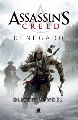 Livro PDF Renegado – Assassin´s Creed (Assassin’s Creed Livro 5)