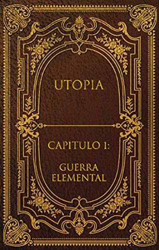 Livro PDF Utopia : Capítulo 1: Guerra Elemental
