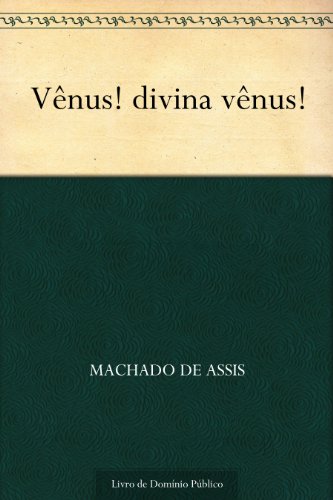 Livro PDF Vênus! Divina Vênus!