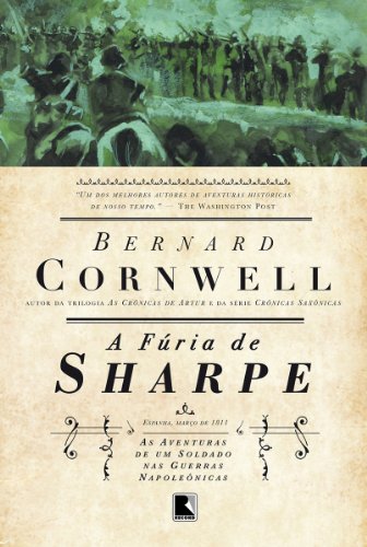 Livro PDF A fúria de Sharpe – As aventuras de um soldado nas Guerras Napoleônicas