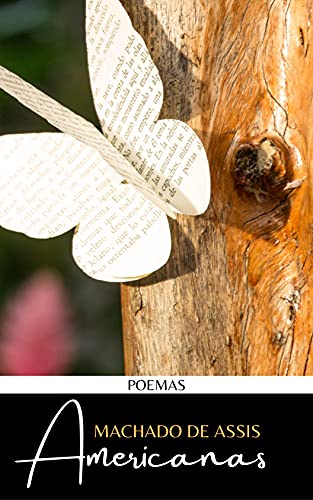 Livro PDF Americanas por Machado de Assis: Poesias