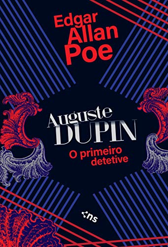 Livro PDF Auguste Dupin: O primeiro detetive
