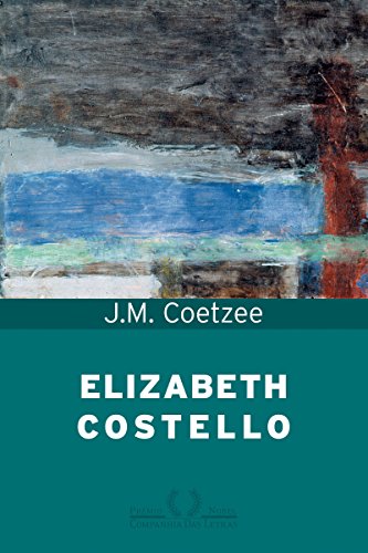 Livro PDF Elizabeth Costello: Oito palestras