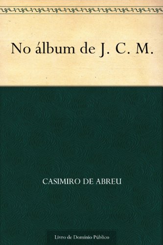 Livro PDF: No álbum de J. C. M.