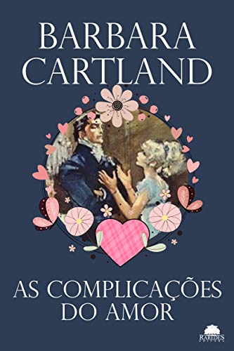 Livro PDF As complicações do amor (Especial Barbara Cartland)