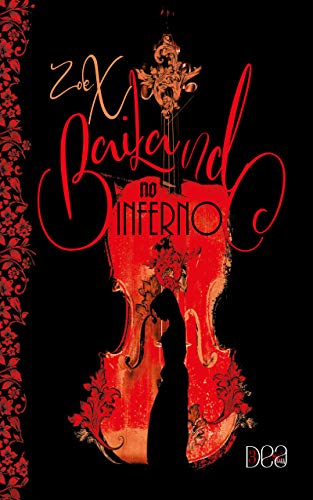 Livro PDF Bailando no Inferno: Dark Romance
