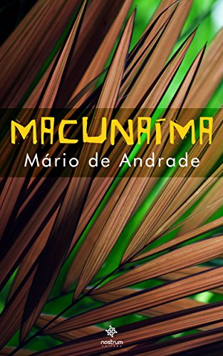 Livro PDF Macunaíma – Clássicos de Mário de Andrade
