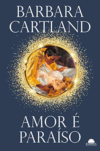 Livro PDF Amor é paraíso (Especial Barbara Cartland)