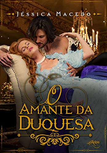 Livro PDF O amante da duquesa: Coleção Amantes