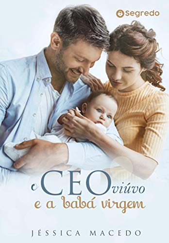 Livro PDF O CEO viúvo e a babá virgem: Livro único