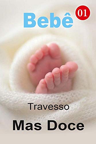 Livro PDF Bebê Travesso Mas Doce 1: Convite do príncipe