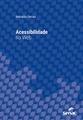 Livro PDF Acessibilidade na web (Série Universitária)