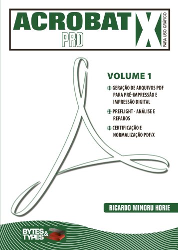 Livro PDF Acrobat X Pro para uso gráfico – Volume 1