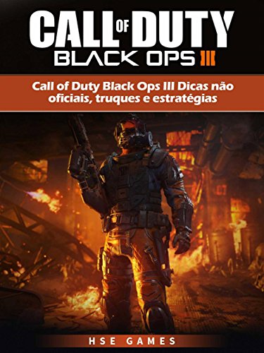 Livro PDF Call Of Duty Black Ops Iii Dicas Não Oficiais, Truques E Estratégias