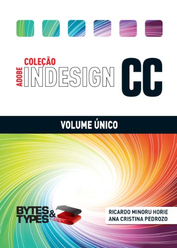 Livro PDF Coleção Adobe InDesign CC – Volume Único