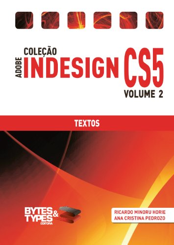 Livro PDF: Coleção Adobe InDesign CS5 – Textos