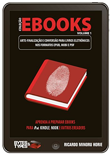 Livro PDF Coleção eBooks – Arte-finalização e conversão para livros eletrônicos nos formatos ePub, Mobi e PDF