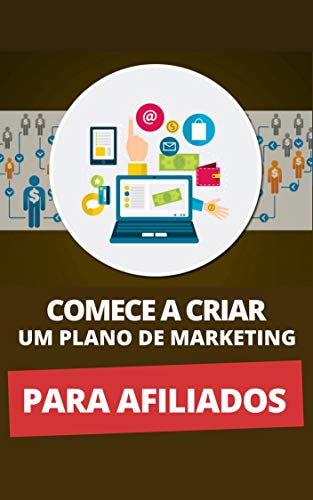 Livro PDF Comece A Criar Um Plano De Marketing Para Afiliados