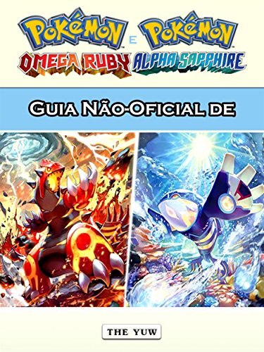 Livro PDF Guia Não-Oficial De Pokémon Omega Ruby E Alpha Sapphire