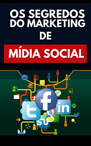 Livro PDF Os Segredos Do Marketing De Mídia Social