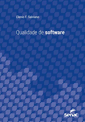 Livro PDF Qualidade de software (Série Universitária)