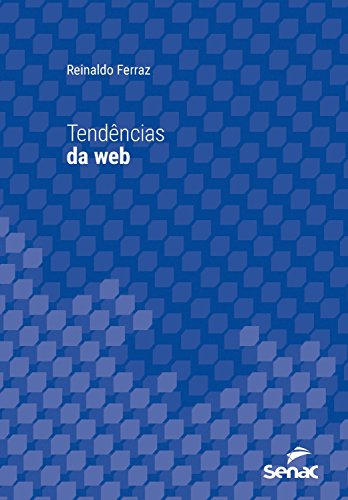 Livro PDF Tendências da web (Série Universitária)