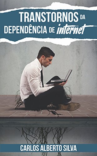 Livro PDF TRANSTORNOS DA DEPENDÊNCIA DE INTERNET