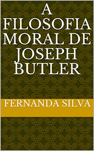Livro PDF A Filosofia Moral De Joseph Butler