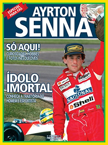 Livro PDF Ayrton Senna – Ídolo Imortal: Revista Personalidade Especial Ed.01