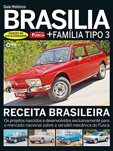 Livro PDF Especial Fusca & Cia: Guia Histórico Brasília + Família Tipo 3