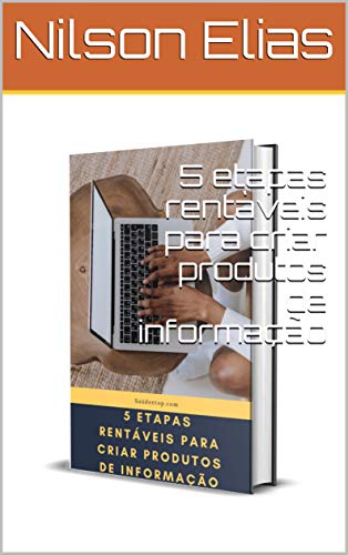 Livro PDF 5 etapas rentàveis para criar produtos de informação