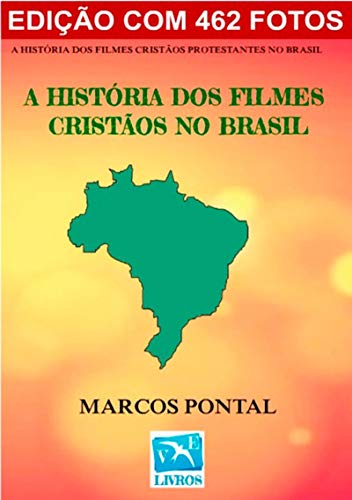 Livro PDF A História Dos Filmes Cristãos No Brasil