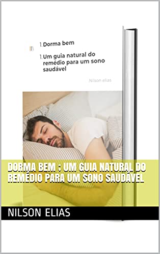 Livro PDF Dorma bem ; Um guia natural do remédio para um sono saudável