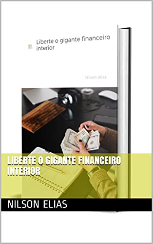 Livro PDF Liberte o gigante financeiro interior