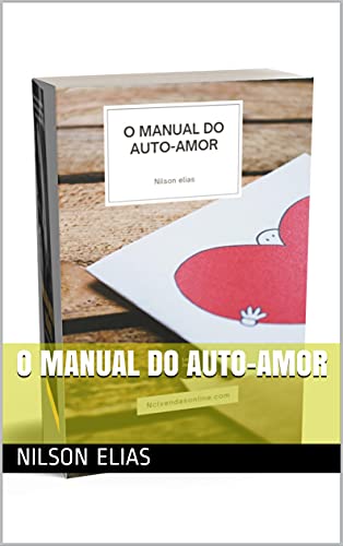 Livro PDF O MANUAL DO AUTO-AMOR