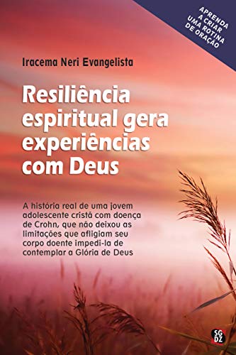Livro PDF Resiliência espiritual gera experiências com Deus