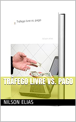 Livro PDF Tráfego livre vs. pago