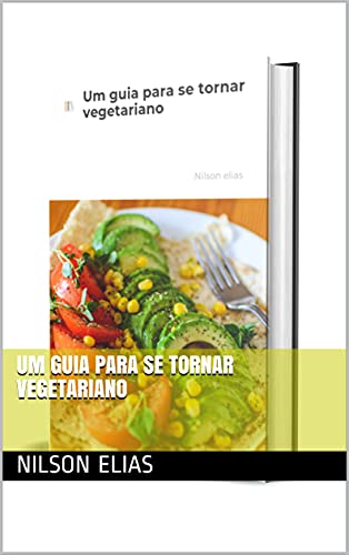 Livro PDF Um guia para se tornar vegetariano