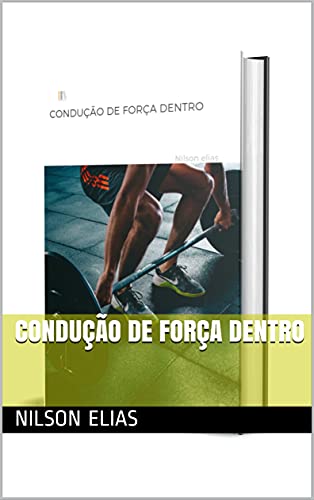 Livro PDF CONDUÇÃO DE FORÇA DENTRO
