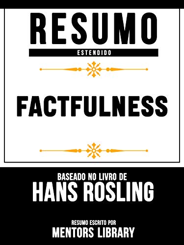 Livro PDF Factfulness – Baseado No Livro De Hans Rosling