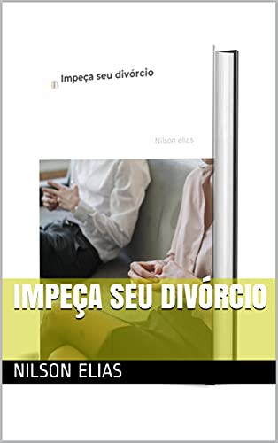 Livro PDF Impeça seu divórcio