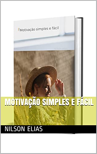 Livro PDF Motivação simples e fácil