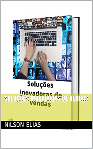 Livro PDF Soluções inovadoras de vendas