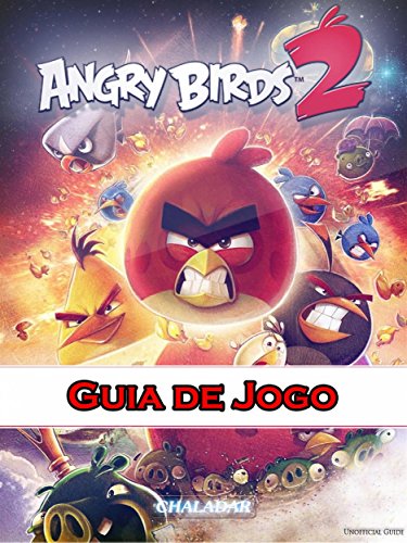 Livro PDF Angry Birds 2 Guia De Jogo