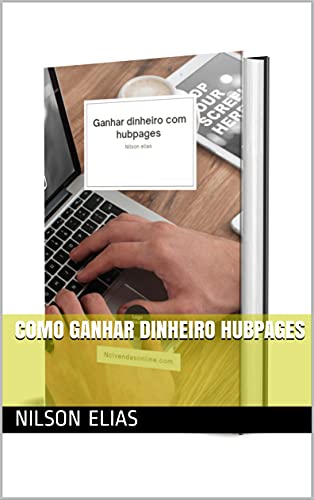 Livro PDF COMO GANHAR DINHEIRO HUBPAGES