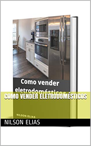 Livro PDF Como vender eletrodomésticos