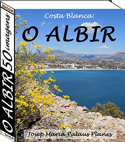Livro PDF Costa Blanca: O Albir (50 imagens)
