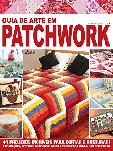 Livro PDF Guia de Arte em Patchwork 03 (Guia Arte em Patchwork)